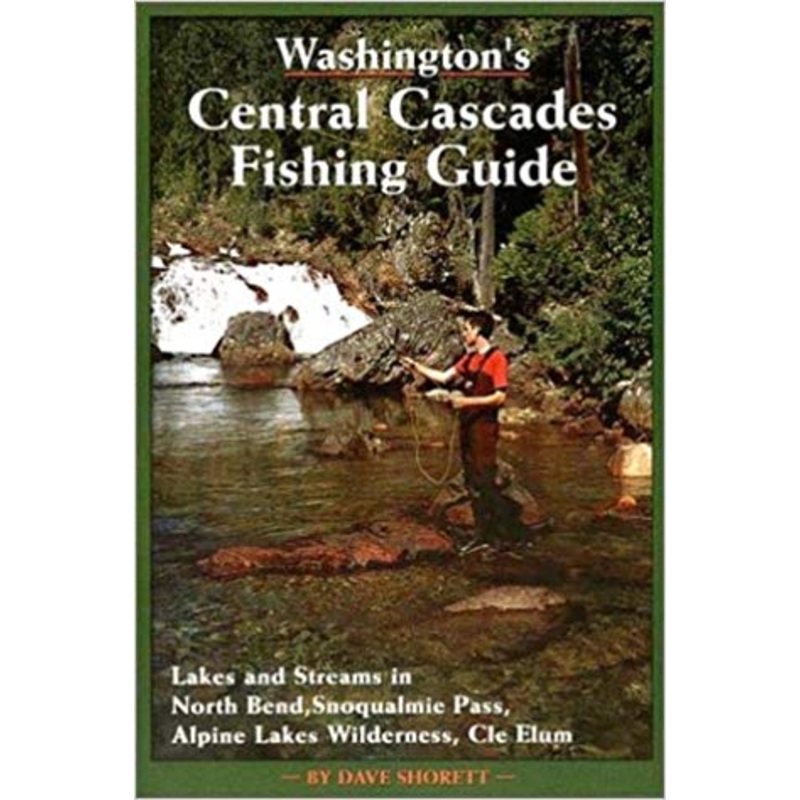 Washington’s Central Cascades Fishing Guide