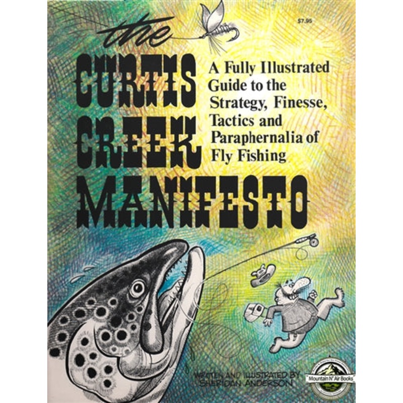The Curtis Creek Manifesto