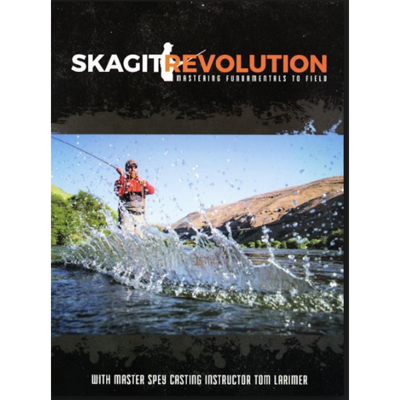 Skagit Revolution DVD by Tom Larimer