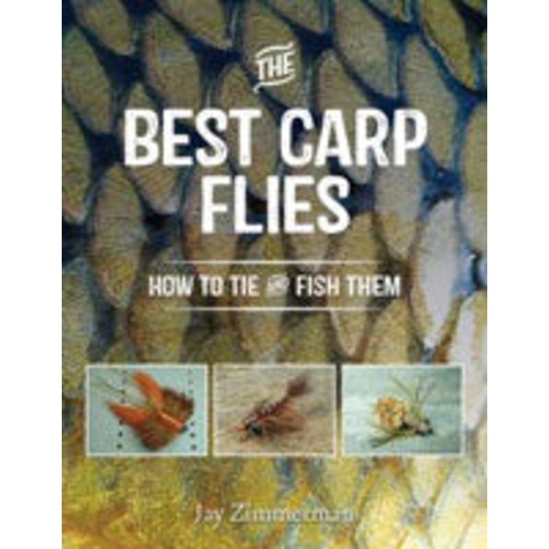 The Best Carp Flies by Jay Zimmerman