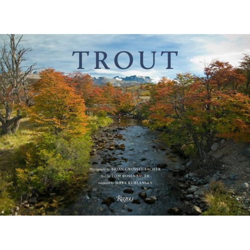 Trout by Tom Rosenbauer