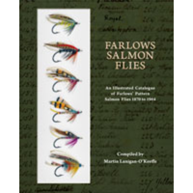 Farlows Salmon Flies by Martin Lanigan-O’Keeffe