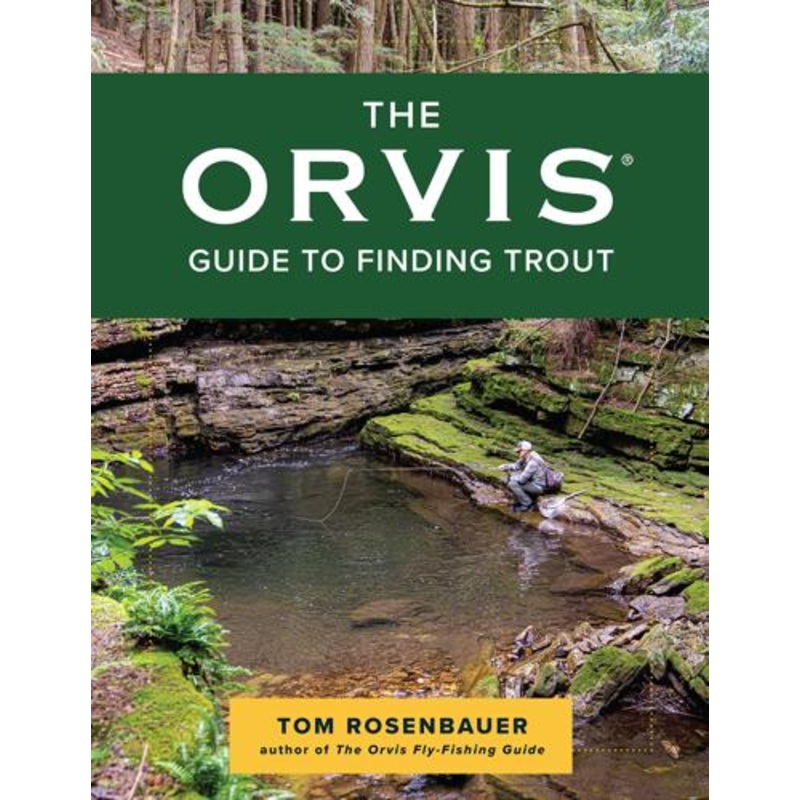 Orvis Guide to Finding Trout