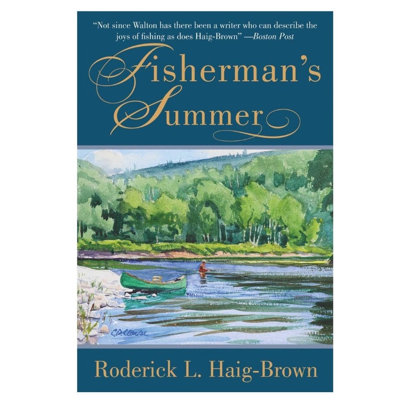 Fisherman’s Summer by Roderick Haig-Brown