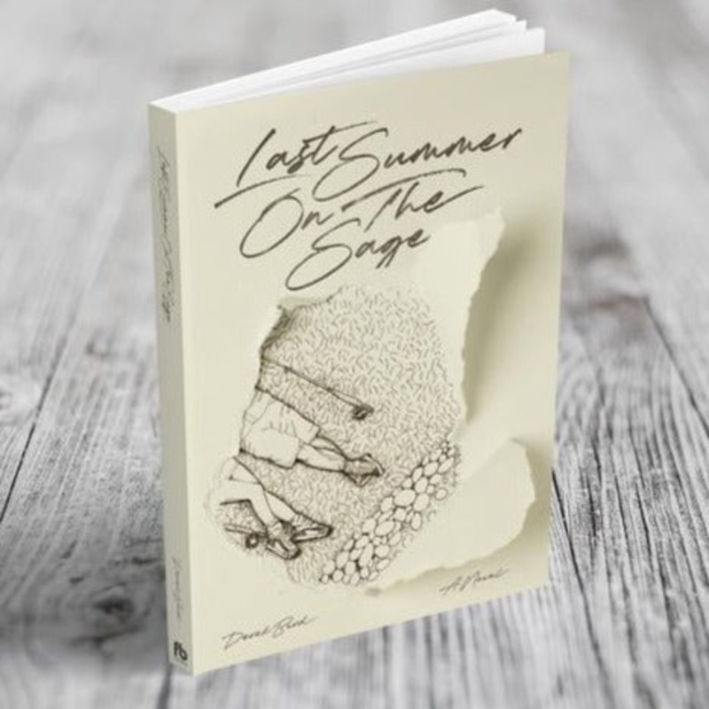 Last Summer on the Sage by Derek Bird