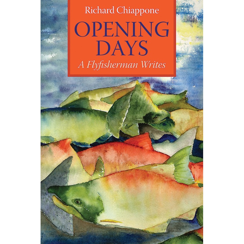 Opening Days by Richard Chiappone