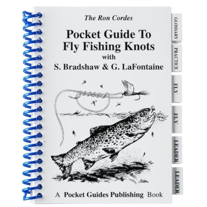 Pocket Guide to Fly Fishing Knots – S. Bradshaw & G. LaFontaine