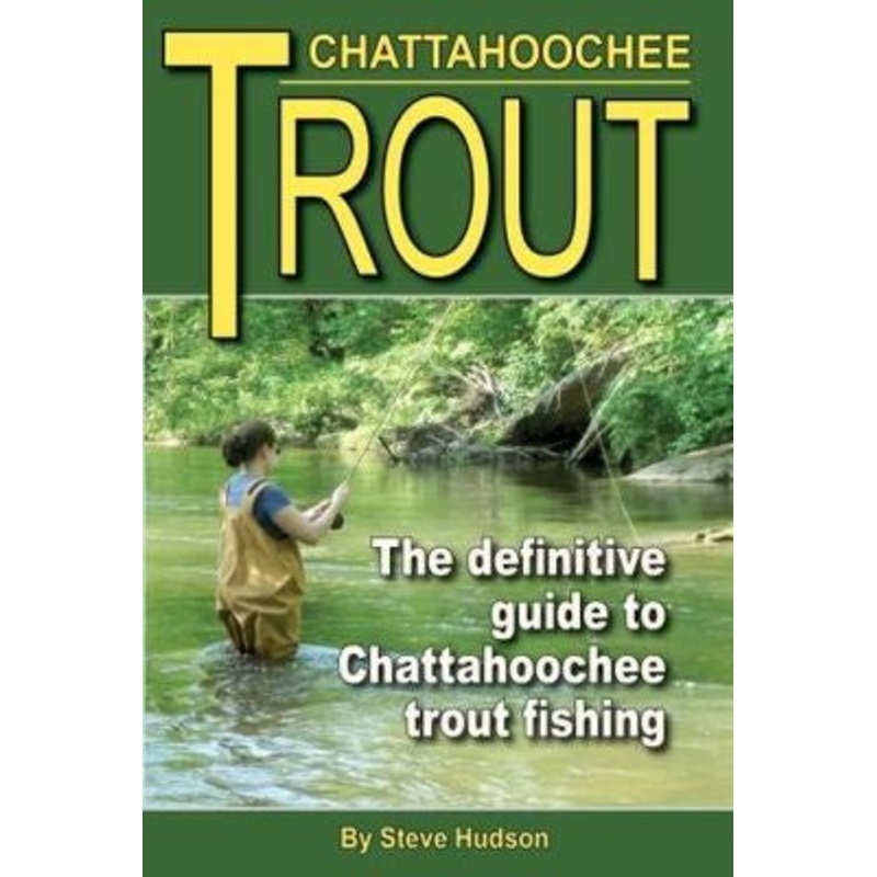 Chattahoochee Trout by Steve Hudson